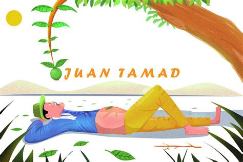  「Juan Tamad」：怠惰な男の冒険と、人生における努力の大切さを問う物語！